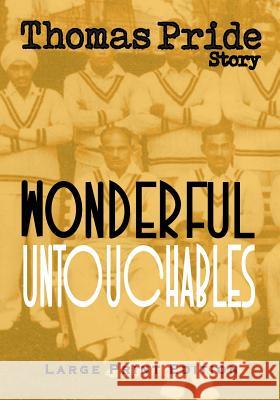 Wonderful Untouchables Thomas Pride 9781644190043 Not Avail - książka