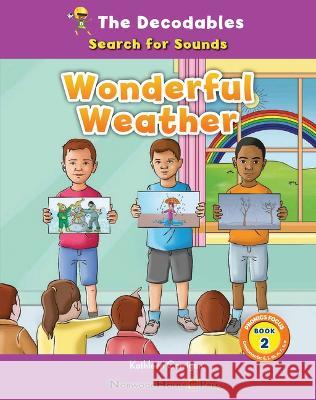 Wonderful Weather Kathleen Corrigan 9781684048625 Norwood House Press - książka