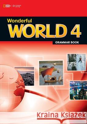 Wonderful World 4 Grammar Book Alexandra Green 9781111402310 Cengage Learning, Inc - książka