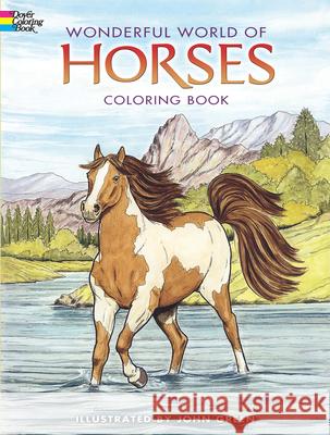 Wonderful World of Horses Coloring Book John Green 9780486444659 Dover Publications Inc. - książka
