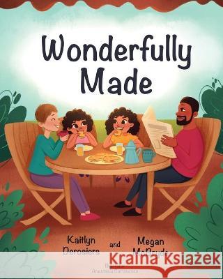 Wonderfully Made Kaitlyn Derosiers Megan McBryde 9781736439319 Kaitlyn Derosiers - książka