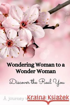 Wondering Woman To A Wonder Woman A Journey 9781639744466 Notion Press, Inc. - książka