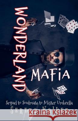 Wonderland Mafia Serena Walken   9798201532000 Serena Walken - książka