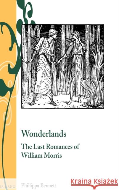 Wonderlands: The Last Romances of William Morris Armstrong, Isobel 9783034309301 Peter Lang Gmbh, Internationaler Verlag Der W - książka