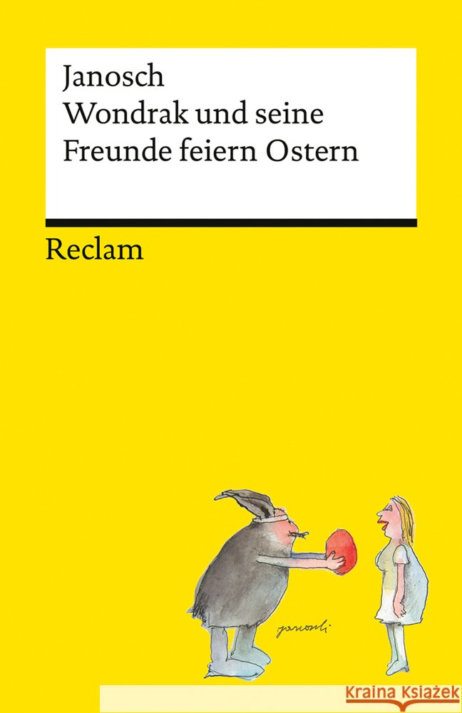 Wondrak und seine Freunde feiern Ostern Janosch 9783150147634 Reclam, Ditzingen - książka