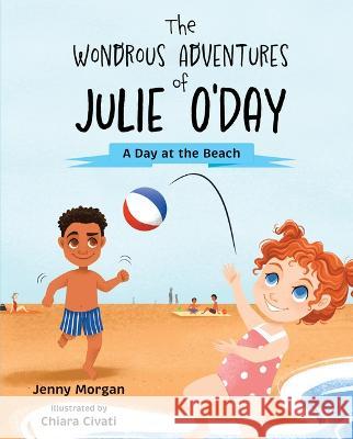 Wondrous Adv of Julie Oday A D Jenny Morgan 9781637556191 Mascot Kids - książka