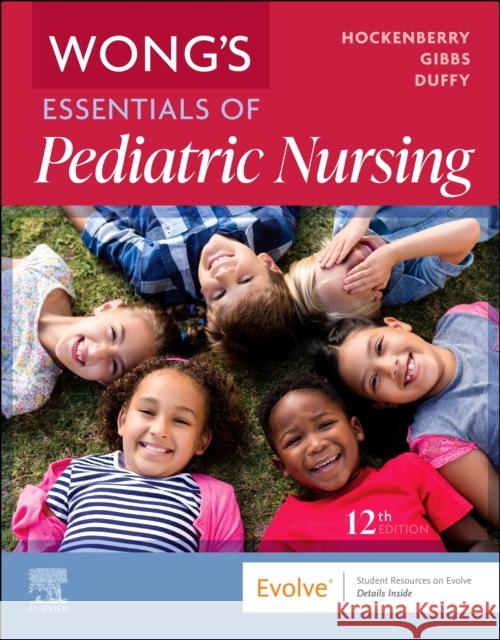 Wong's Essentials of Pediatric Nursing Elizabeth A. (Clinical Assistant Professor, Chair, Children's Oncology Group Evidence-Based Practice Subcommittee, Unive 9780443123528 Elsevier Health Sciences - książka