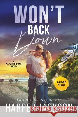 Won't Back Down Harper Jackson 9781648351921 Take the Leap Publishing - książka