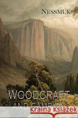 Woodcraft and Camping George Washington Sears Nessmuk 9781614279396 Martino Fine Books - książka