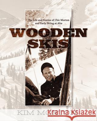 Wooden Skis Kim Morton 9781478155812 Createspace - książka