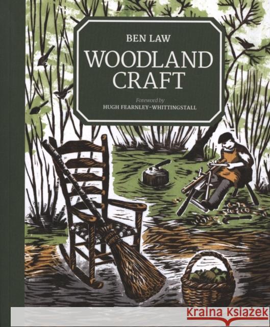 Woodland Craft Law, Ben 9781784943967 GMC Publications - książka