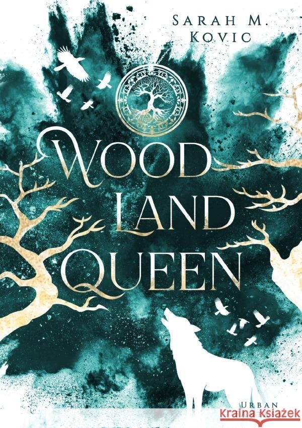Woodland Queen M. Kovic, Sarah 9783819095788 epubli - książka
