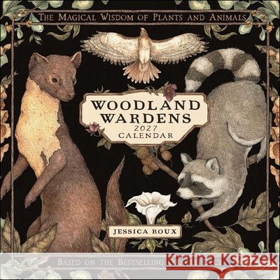 Woodland Wardens 2027 Wall Calendar Jessica Roux 9798881607180 Andrews McMeel Publishing - książka
