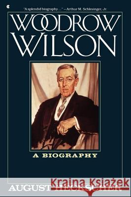 Woodrow Wilson Hecksher 9780020038719 Scribner Book Company - książka