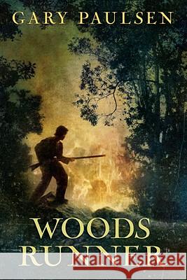 Woods Runner Gary Paulsen 9780375859083 Wendy Lamb Books - książka