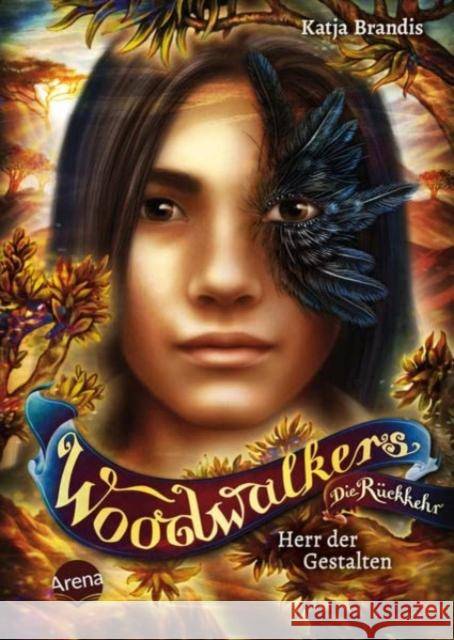 Woodwalkers - Die Rückkehr (Staffel 2, Band 2). Herr der Gestalten Brandis, Katja 9783401606415 Arena - książka