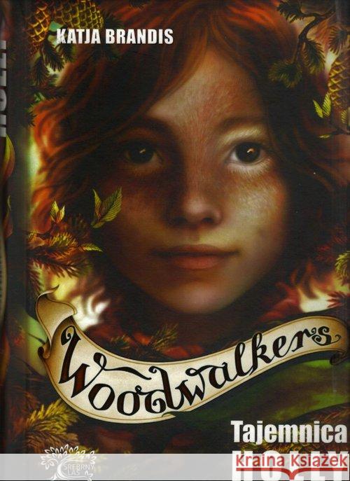 Woodwalkers Tom 3 Tajemnica Holly Brandis Katja 9788366136663 Srebrny Las - książka