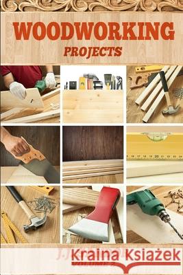 Woodworking: Projects Sandor J 9781839380174 Sabi Shepherd Ltd - książka