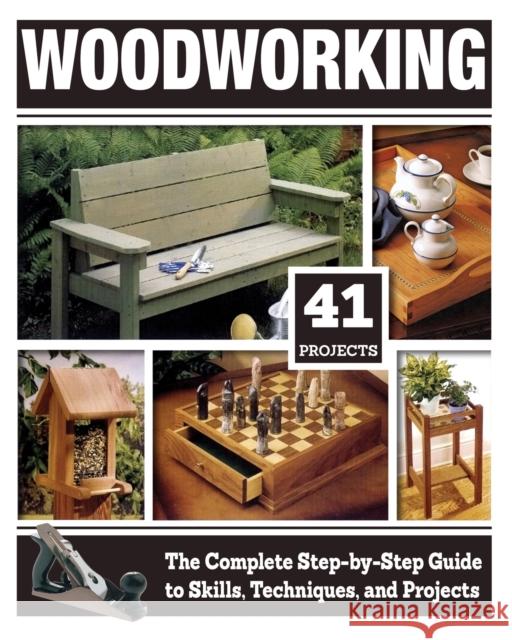 Woodworking: The Complete Step-By-Step Guide to Skills, Techniques, and Projects Tom Carpenter 9781497100053 Fox Chapel Publishing - książka