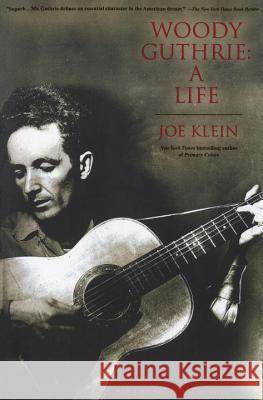 Woody Guthrie: A Life Joe Klein 9780385333856 Delta - książka