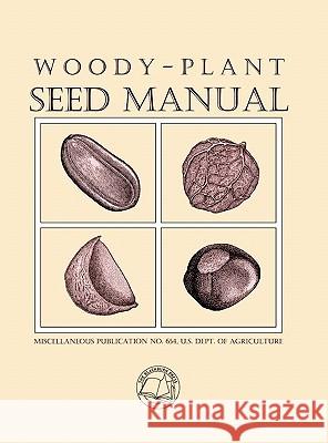 Woody-Plant Seed Manual United States 9781930665637 Blackburn Press - książka