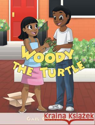 Woody the Turtle Gail Coleman 9781642148701 Page Publishing, Inc. - książka