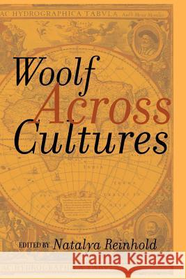 Woolf Across Cultures Natalya Reinhold 9780944473696 Pace University Press - książka