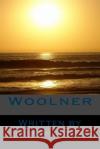 Woolner Joseph Pryce 9781519254740 Createspace