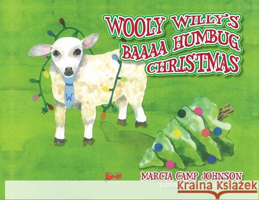 Wooly Willy's Baaaa Humbug Christmas Marcia Camp Johnson, Laura Thompson Lamb 9781685155803 Nextone Inc - książka
