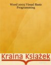 Word 2003 Visual Basic Programming John Low 9781411624177 Lulu.com
