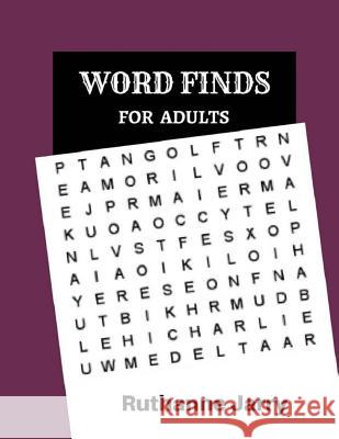 Word Finds For Adults: 50 Puzzle Books For Adults Large Print Fun Games Ruthanne Jarry 9781976037351 Createspace Independent Publishing Platform - książka