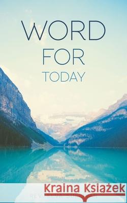 Word for Today Elva Sullivan 9781835630129 New Generation Publishing - książka