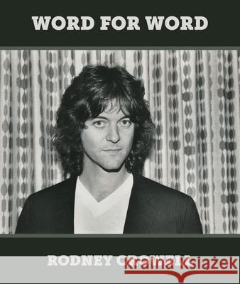 Word for Word Rodney Crowell 9781947026957 Bmg Books - książka