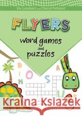 Word Games and Puzzles: Flyers + DigiBook (kod) Viv Lambert, Cheryl Pelteret 9781399209700 Express Publishing - książka