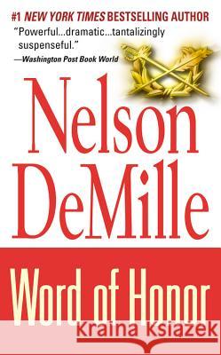 Word of Honor Nelson DeMille 9780446301589 Warner Books - książka