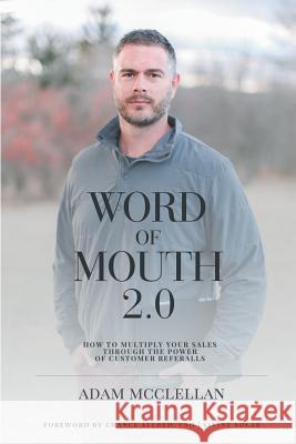 Word of Mouth 2.0 (B/W) Adam McClellan 9780359499038 Lulu.com - książka