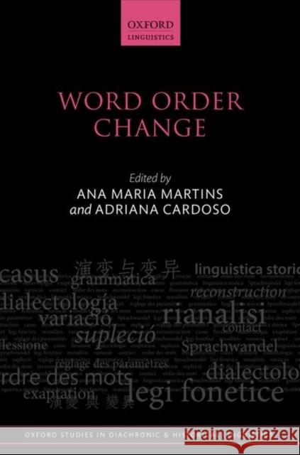 Word Order Change Ana Maria Martins Adriana Cardoso 9780198747307 Oxford University Press, USA - książka