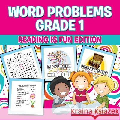 Word Problems Grade 1: Reading Is Fun Edition Speedy Publishing LLC 9781681855554 Baby Professor - książka