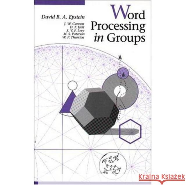 Word Processing in Groups David B. Epstein Epstein 9780867202441 Jones & Bartlett Publishers - książka