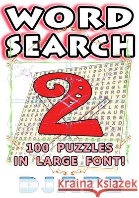 Word Search: 100 puzzles in large font! Djape 9781503109827 Createspace - książka