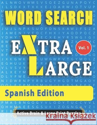 WORD SEARCH - Spanish Edition Active Minds & Large Prints 9798675018284 Independently published - książka