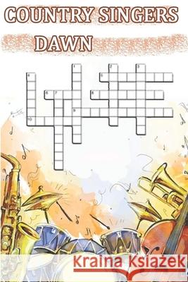 Word Search COUNTRY SINGERS: This is a listing of puzzles that people have asked to be listed. There is no quality control over what sort of puzzle Woopsnotes Publishing 9781679810695 Independently Published - książka