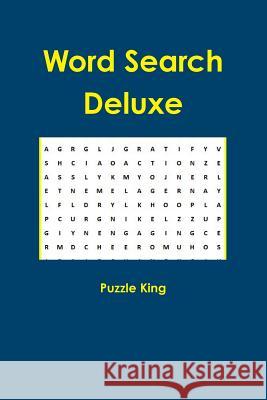 Word Search Deluxe Puzzle King 9781329462328 Lulu.com - książka