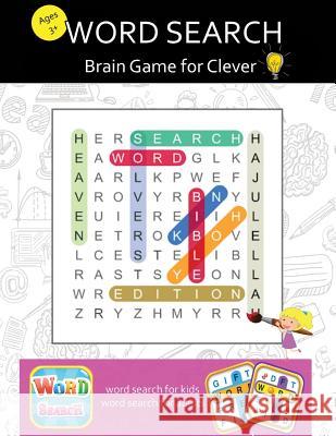 Word Search for Adults: Large Print Word-Finds Puzzle Book, Brain Games for Clever Kids & Adults Ammy Junior 9781986606783 Createspace Independent Publishing Platform - książka