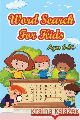 Word Search for Kids: Worksheets For Homeschool & Classroom Use Press, Mario 9781091875166 Independently Published - książka