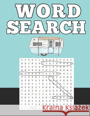 Word Search: For RV Campers and Travel Lovers Large Print Amazing Puzzles With Answer Pages Rainbow Cloud Press 9781070622279 Independently Published - książka