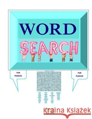 Word Search Fun Puzzles: Word Search Puzzles Pompei Publishing 9781797046242 Independently Published - książka