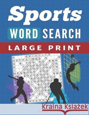 Word Search Puzzle Book Sports & Games Edition: Large Print Word Find Puzzles for Adults Enchanted Willow 9781795724296 Independently Published - książka