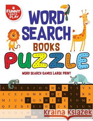 Word Search Puzzle Books Large Quantity Puzzles: Word Search Books Games A Perfect Gift for Kids & Adults Play, Funny Learn 9781718988668 Createspace Independent Publishing Platform - książka