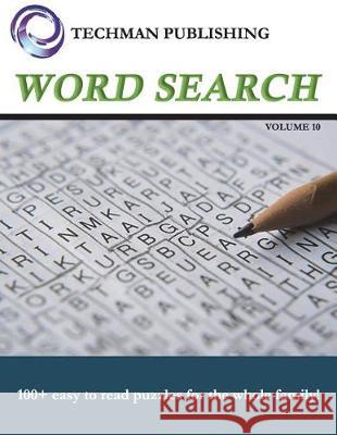 Word Search Volume 10 Techman Publishing 9781983276361 Independently Published - książka